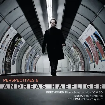 Perspectives 6: Beethoven • Berio • Schumann by Andreas Haefliger