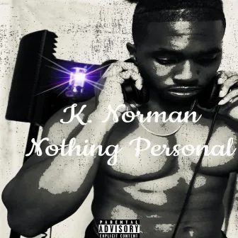 Nothing Personal by K. Norman