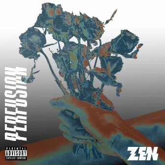 Perfusion by Zen