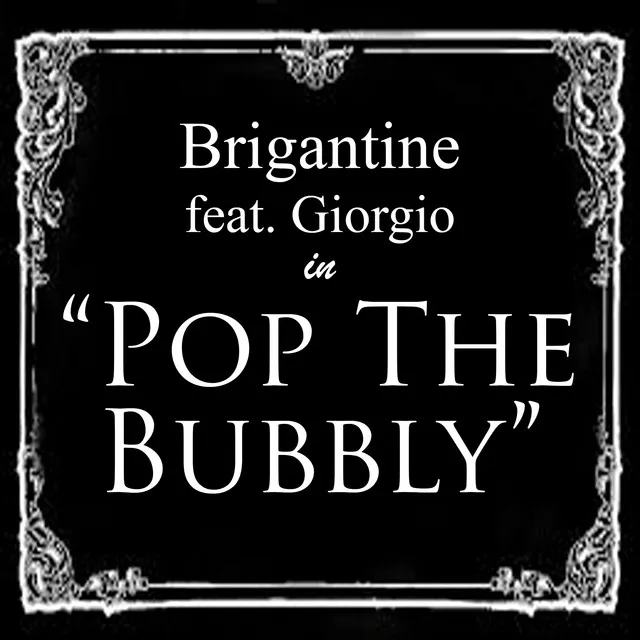 Pop the Bubbly