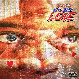 Its Still Love by Quez4real