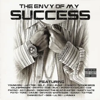 The Envy of My Success by Young Dru 