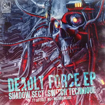 Deadly Force EP by Shadow Sect