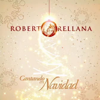 Cantando En Navidad by Roberto Orellana