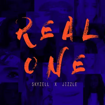 Real One by Skyzell