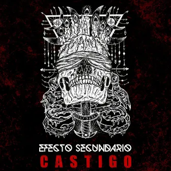 Castigo by Efecto Secundario