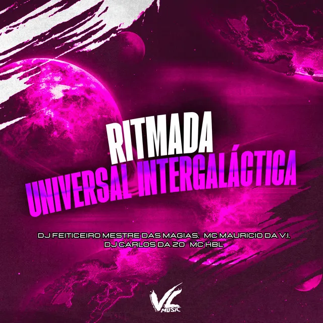 Ritimada Universal Intergaláctica (feat. MC HBL)