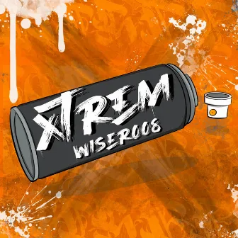 XTREM by Wiser008