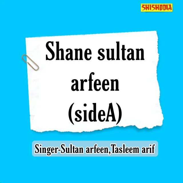 Shane Sultan Arfeen Side A