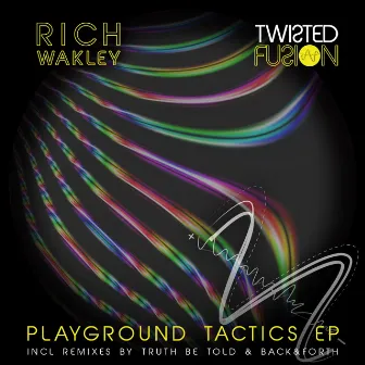 Playground Tactics EP by Rich Wakley