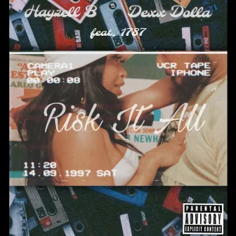 Risk It All by Dexx Dolla