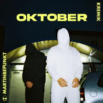 Oktober by KREMIK