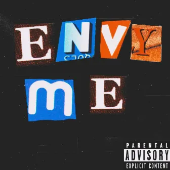 Envy Me by BBG Don