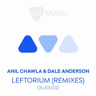 Leftorium (Remixes) by Dale Anderson