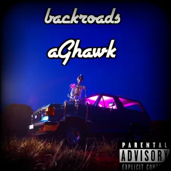 Backroads by aGhawk