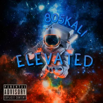 Elevated by 805Kali