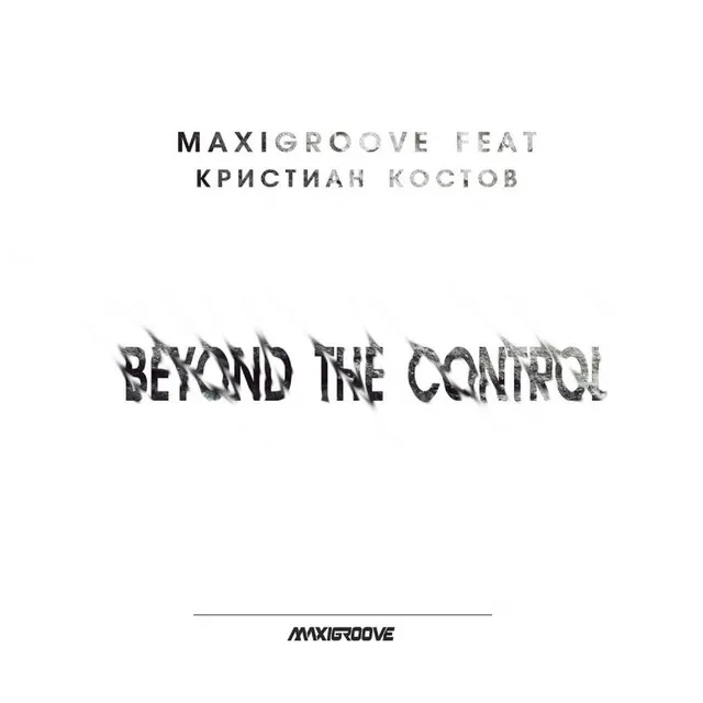 Beyond the Control​