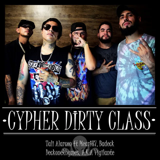 Cypher Dirty Class