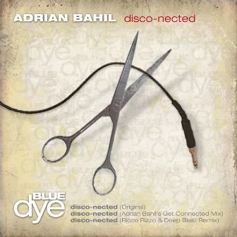 Disco-nected, Pt. 1 by Adrian Bahil