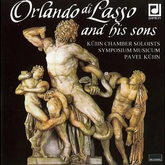 Orlando di Lasso and His Sons by Symposium Musicum