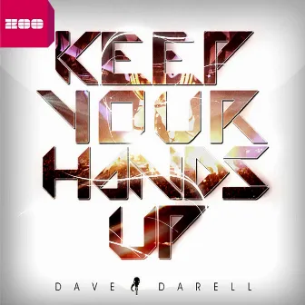 Keep Your Hands Up by Dave Darell