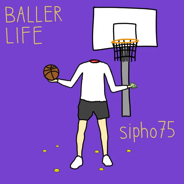 BALLER LIFE