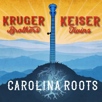 Carolina Roots by Keiser Twins