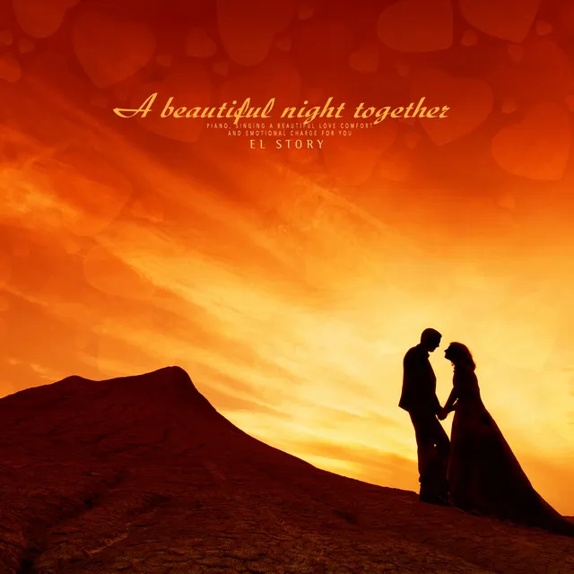 A Beautiful Night Together