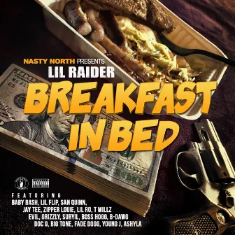 Breakfast In Bed by Lil Raider