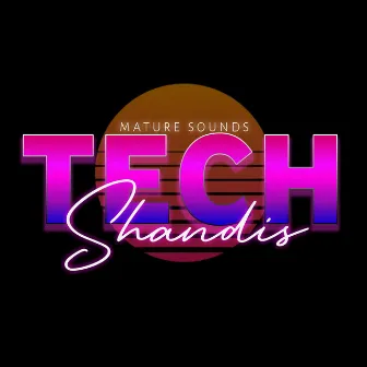 Tech Shandis by Nate rsa