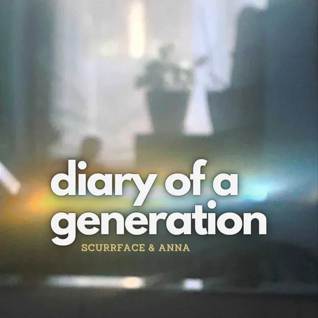 Diary of a Generation