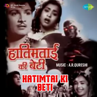 Hatimtai Ki Beti (Original Motion Picture Soundtrack) by Unknown Artist