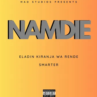 Namdie by Eladin Kiranja Wa Rende