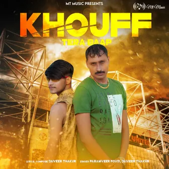 Khouff Tera Baap - Single by Paramveer Fouji