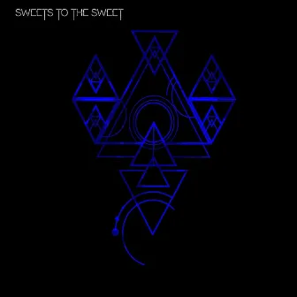 Sweets to the Sweet (Single Edit) by The Coventry