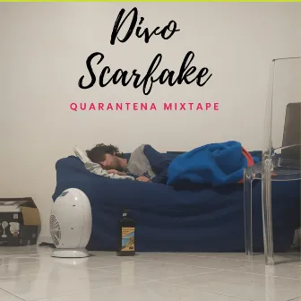 Quarantena by Divo Scarfake