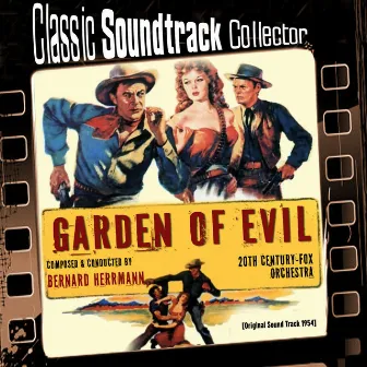 Garden of Evil (Ost) [1954] by 20th Century Fox Orchestra