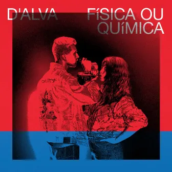 Física ou Química by D'alva