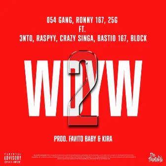 WDYW 2 by 25G