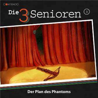 Folge 3: Der Plan des Phantoms by Die 3 Senioren