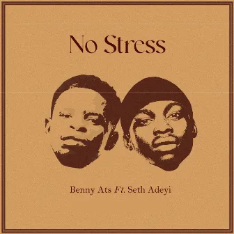 No Stress by Benny Ats