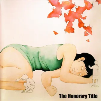 The Honorary Title by The Honorary Title