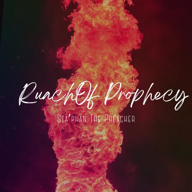 Ruach of Prophecy