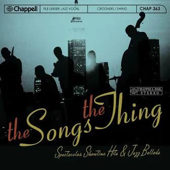 The Songs The Thing by Steve Sidwell