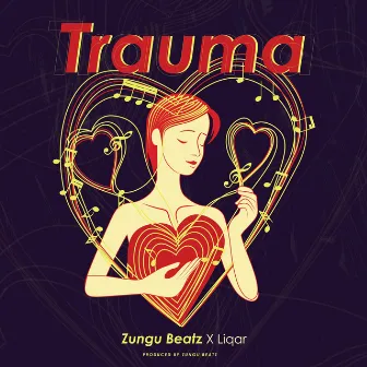 Trauma by Zungu Beatz