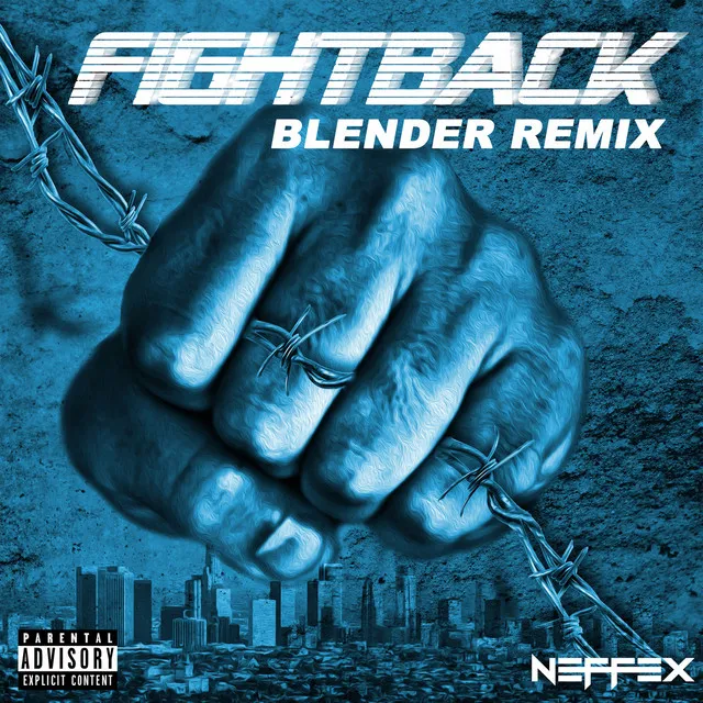 Fight Back (Blender Remix)