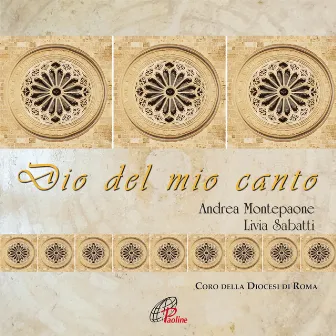 Dio del mio canto by Coro della Diocesi di Roma