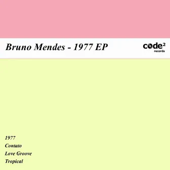 1977 EP by Bruno Mendes