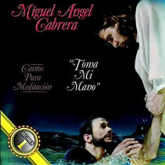 Cantos para Meditacion by Miguel Angel Cabrera