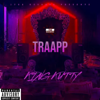 TRAAPP by KING KUTTY